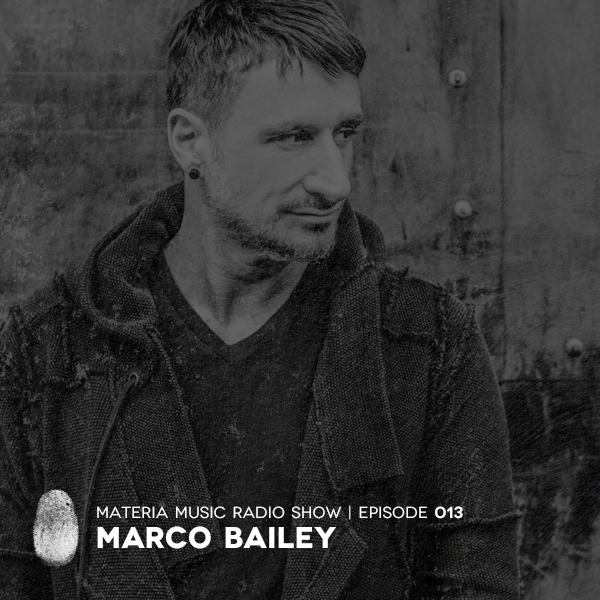 Materia Music Radio Show 013
